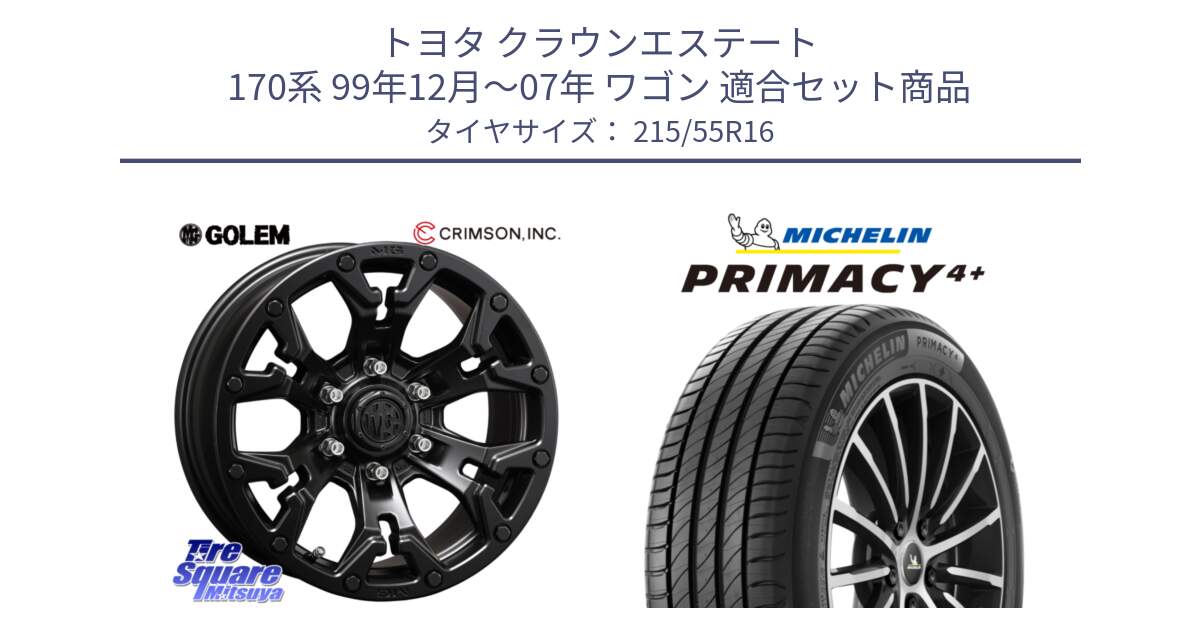 トヨタ クラウンエステート 170系 99年12月～07年 ワゴン 用セット商品です。クリムソン GOLEM ゴーレム 16インチ ◇参考画像 欠品次回11月末予定 と PRIMACY4+ プライマシー4+ 97W XL 正規 215/55R16 の組合せ商品です。