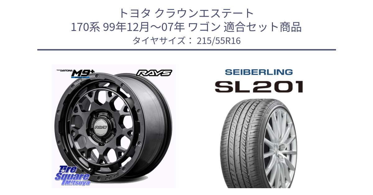 トヨタ クラウンエステート 170系 99年12月～07年 ワゴン 用セット商品です。RAYS TEAM DAYTONA M9+ Spec M ホイール 16インチ と SEIBERLING セイバーリング SL201 215/55R16 の組合せ商品です。